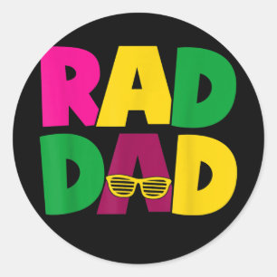 Mens Rad Dad Funny Matching Father Son 1980s 80s Classic Round Sticker