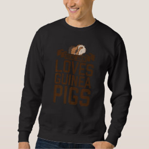Mens Real Men Loves Guinea Pigs Pet Owner Animal L Sweatshirt