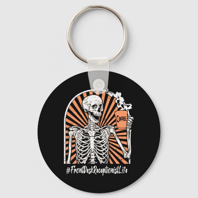 Mens Receptionist Life Coffee Skeleton Exhausted Key Ring (Front)