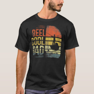 Mens Reel Cool Dad Fisherman Daddy Father Day T-Shirt