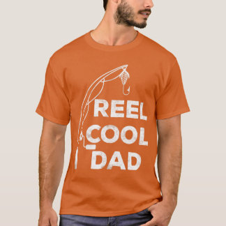 Mens Reel Cool Dad  Fishing Daddy Father's Day Shi T-Shirt