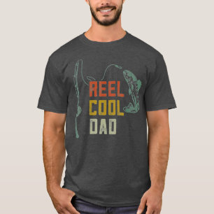 Mens Reel Cool Dad Fishing Shirts, Funny Fathers D T-Shirt