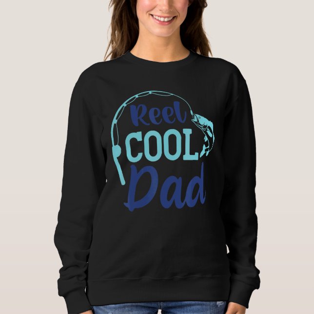 Mens Reel Cool Dad Sweatshirt (Front)