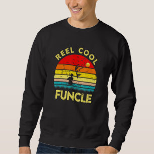 Mens Reel Cool Funcle Fish Fishing Fathers Day Sweatshirt
