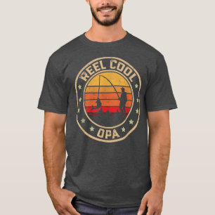 Mens Reel Cool Opa Fisherman Fathers Day Fishing T-Shirt