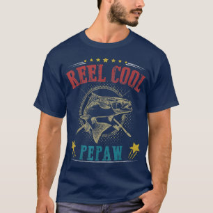 Mens Reel Cool Pepaw Fisherman Fathers Day Fishing T-Shirt