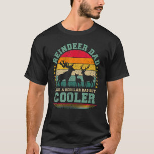Mens Reindeer Dad Like A Regular Dad But Cooler Fa T-Shirt