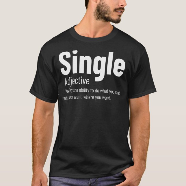 Mens Relationship Single Adjective Definition  Sin T-Shirt (Front)