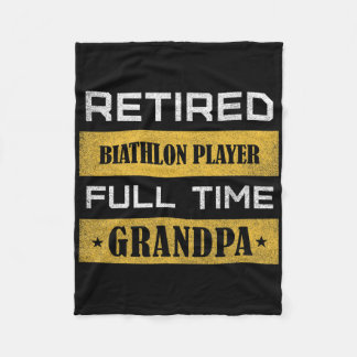 Mens Retired Biathlon Player Full Time Grandpa  Fleece Blanket