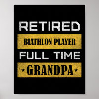 Mens Retired Biathlon Player Full Time Grandpa