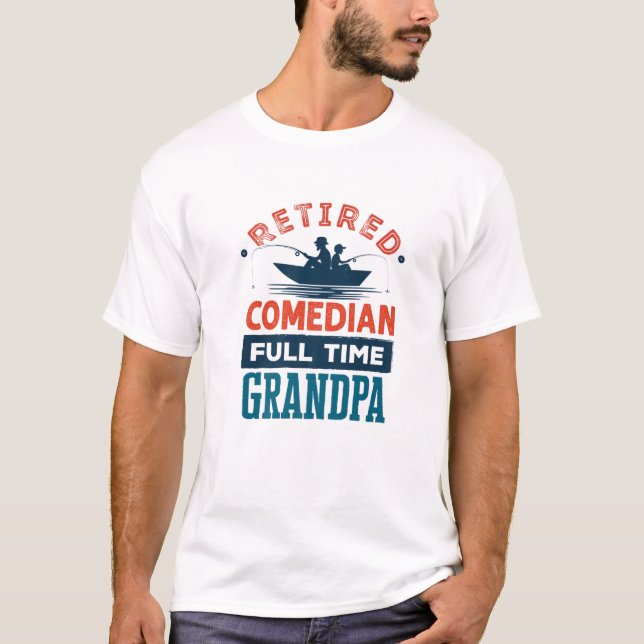 Mens Retired Comedian Full Time Grandpa Plumbing R T-Shirt (Front)
