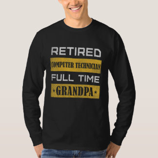 Mens Retired Computer Technician Full Time Grandpa T-Shirt