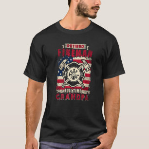 Mens Retired Fireman Full Time Grandpa 1 T-Shirt