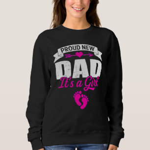 Mens Retro Family Proud New Dad It's A Girls Gende Sweatshirt