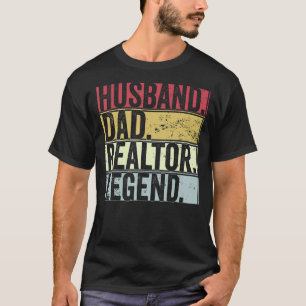 Mens Retro Husband Dad Realtor Legend For Father T-Shirt