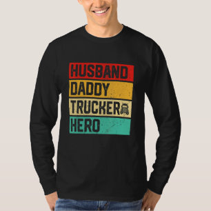 Mens Retro Husband Daddy Trucker Hero Father's Day T-Shirt