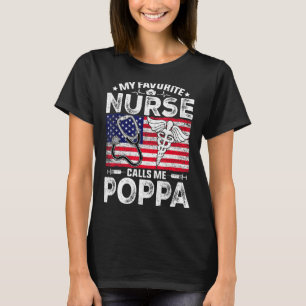 Mens Retro Men My Favourite Nurse Calls Me Poppa P T-Shirt