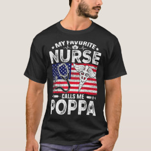 Mens Retro Men My Favourite Nurse Calls Me Poppa P T-Shirt