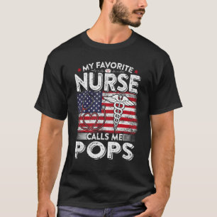 Mens Retro My Favourite Nurse Calls Me Pops Father T-Shirt