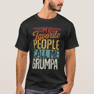 Mens Retro My Favourite People Call Me Grumpa Fath T-Shirt