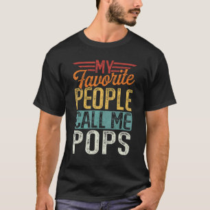 Mens Retro My Favourite People Call Me Pops Father T-Shirt