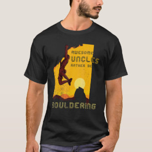 Mens Retro Rock Climbing Sunset Awesome Uncles Rat T-Shirt