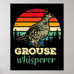 Mens Retro Ruffed Grouse Whisperer Bird Hunting Bi Poster