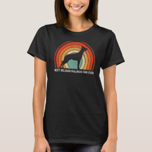 Mens Retro Style Best Belgian Malinois Dad Ever Fa T-Shirt