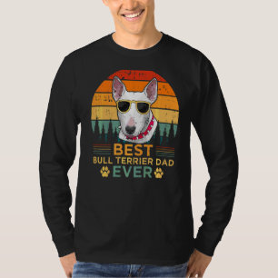 Mens Retro Style Best Bull Terrier Dad Ever Father T-Shirt