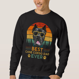 Mens Retro Style Best Cane Corso Dad Ever Father's Sweatshirt