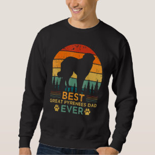 Mens Retro Style Best Great Pyrenees Dad Ever Fath Sweatshirt