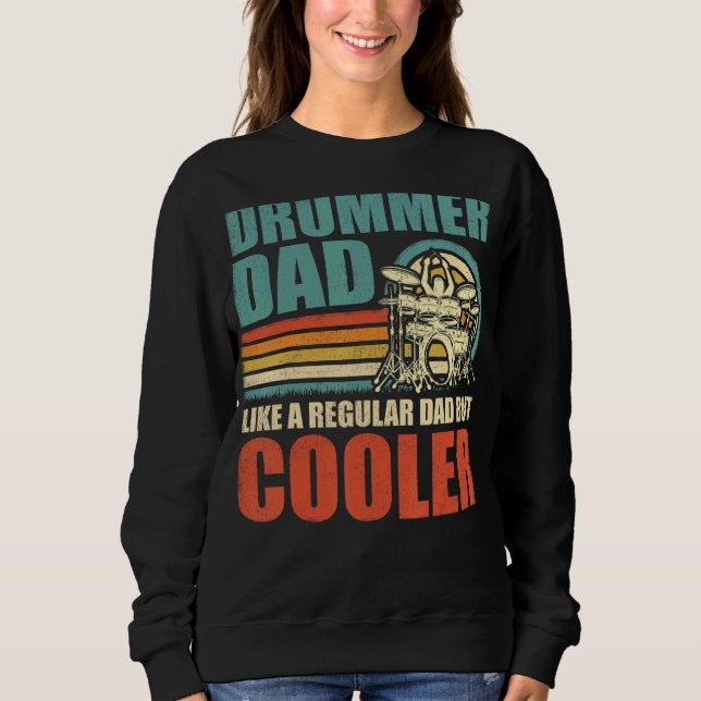 Mens Retro Style Drummer Dad Like A Regular Dad Dr Sweatshirt (Front)