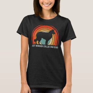 Mens Retro Style Vintage Best Border Collie Dad Ev T-Shirt