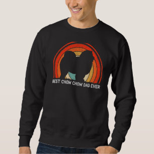 Mens Retro Style Vintage Best Chow Chow Dad Ever F Sweatshirt