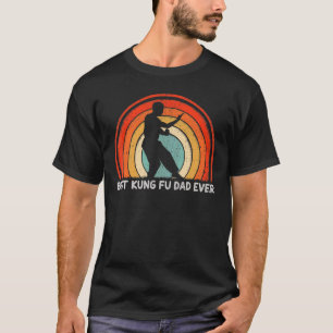 Mens Retro Style Vintage Best Kung Fu Dad Ever Fat T-Shirt
