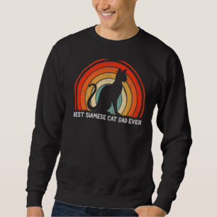 Mens Retro Style Vintage Best Siamese Cat Dad Ever Sweatshirt