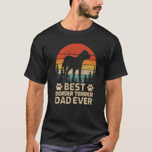 Mens Retro Vintage Best Border Terrier Dad Ever Fa T-Shirt