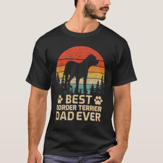 Mens Retro Vintage Best Border Terrier Dad Ever Fa T-Shirt