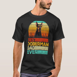 Mens Retro Vintage Best Doberman Dad Ever Fathers T-Shirt