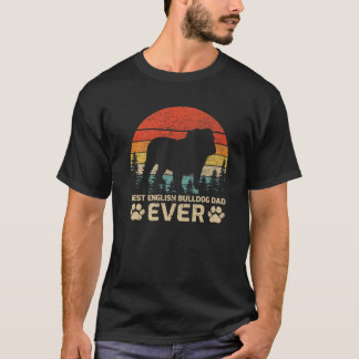 Mens Retro Vintage Best English Bulldog Dad Ever F T-Shirt
