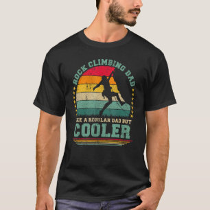 Mens Rock Climbing Dad Like A Regular Dad Father' T-Shirt