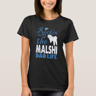 Mens Rockin The Malshi Dad Life Fathers Day T-Shirt