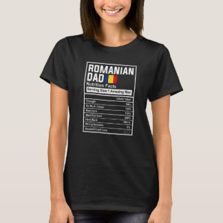 Mens Romanian Dad Nutrition Facts Father's Day Nat T-Shirt