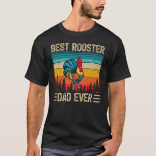 Mens Rooster Bird Vintage  Best Rooster Dad Ever F T-Shirt