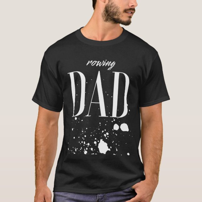 Mens Rowing Dad Race Day Biggest Fan Proud Parent  T-Shirt (Front)