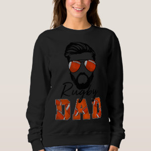 Mens Rugby Dad Proud Of Cool Rugby Father 1 Sweatshirt
