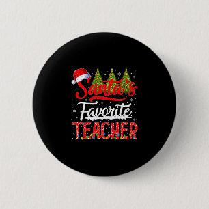 Mens santa's favourite teacher christmas school 6 cm round badge
