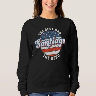 Mens Santiago Best Dad Hero US Flag Personalised F Sweatshirt