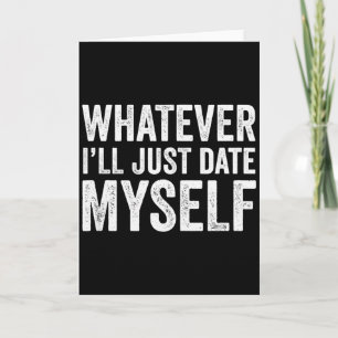 Mens Sarcasm Anti Valentine Card