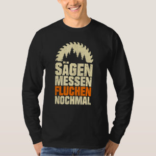 Mens Saws Measuring Swearing Again For Wood Carpen T-Shirt